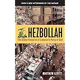 Hezbollah: The Global Footprint of Lebanon's Party of God