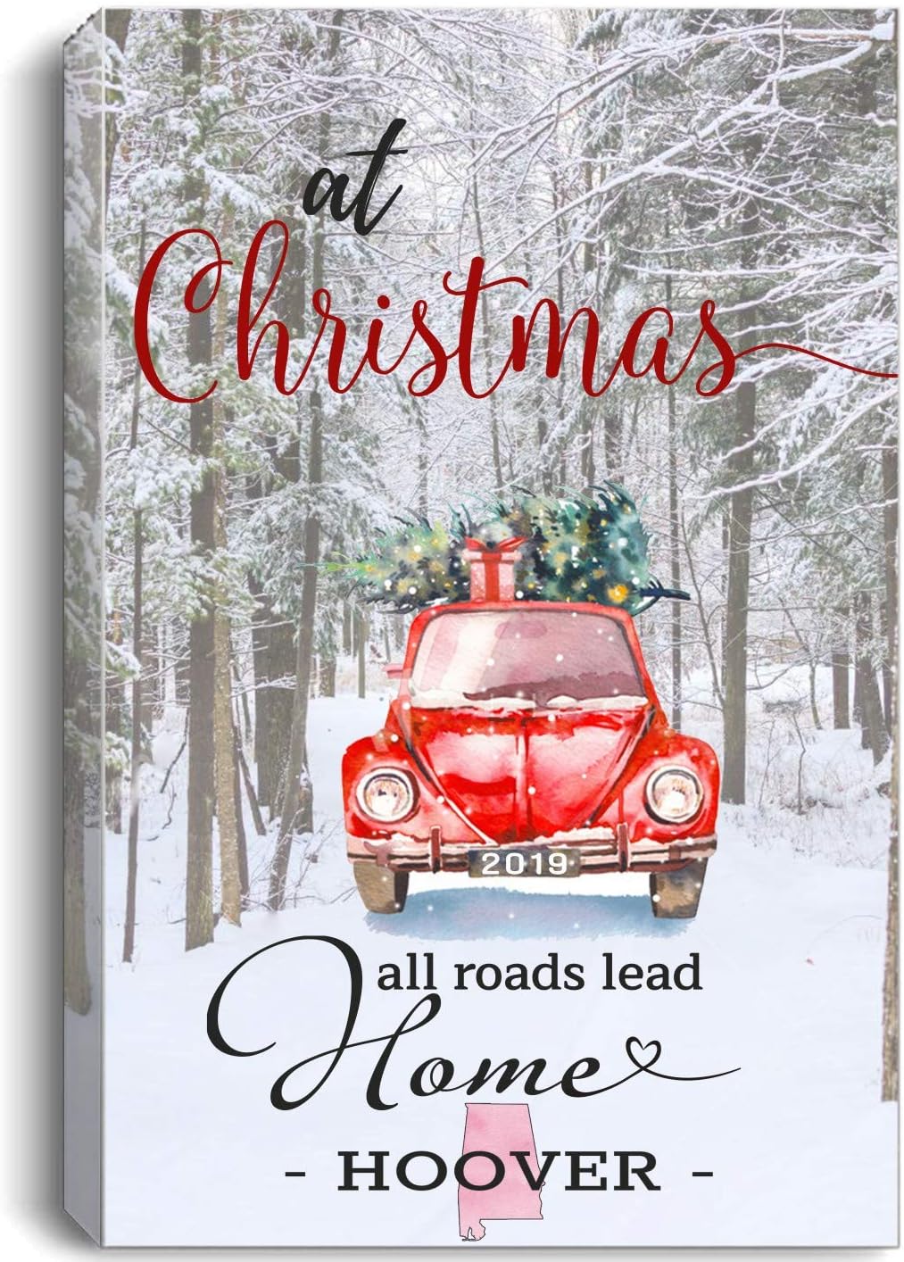 Christmas Canvas Wall Art 16"x24" for Home Decor Hoover Alabama AL State - at Christmas All Roads Lead Home with Merry Christmas Red Truck and Snow Decorated Tree