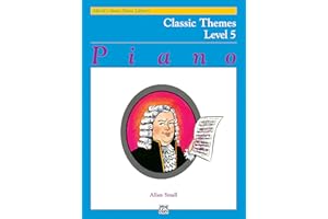Alfred's Basic Piano Library Classic Themes, Bk 5 (Volume 5)