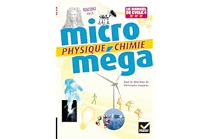 Micromega - Manuel de cycle : Physique-Chimie, Cycle 4