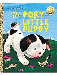 The Poky Little Puppy (A Little Golden Book Classic)