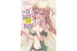 The Elf Sisters Can't Wait for the Night Vol. 5