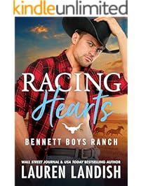 Racing Hearts (Bennett Boys Ranch Book 3)