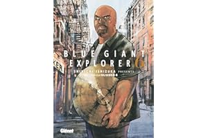 Blue Giant Explorer - Tome 06 (French Edition)