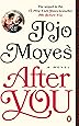 After You: A Novel (Me Before You Trilogy)