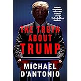 The Truth About Trump