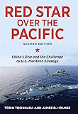 Red Star over the Pacific, Revised Edition: China's Rise and the Challenge to U.S. Maritime Strategy