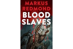 Blood Slaves (The Blood Saga Book 1)