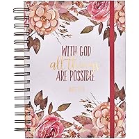 Christian Art Gifts Hardcover Journal, With God All Things Mathew 19:26 Bible Verse, Pink Floral Inspirational Wire Bound Spi