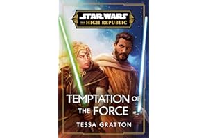 Star Wars: Temptation of the Force (The High Republic)