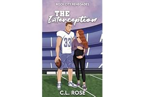 The Interception (Rock City Renegades Book 3)