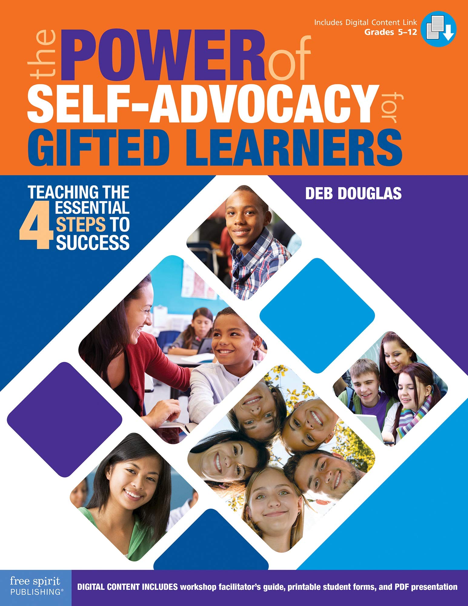 Amazon Com The Power Of Self Advocacy For Gifted Learners Teaching The Four Essential Steps To Success Grades 5 12 Free Spirit Professional Douglas Deb Books
