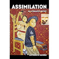 Assimilation: An Alternative History (American Crossroads Book 58) book cover