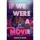 If We Were a Movie