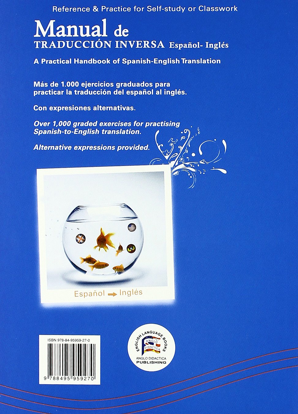A Practical Handbook of Spanish-English Translation / Manual Practico De  Traduccion Inversa Espanol-Ingles: Amazon.in: J. Merino, P. H. Sheerin:  Books