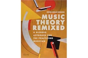 Music Theory Remixed: A Blended Approach for the Practicing Musician