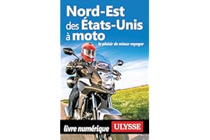 Nord-Est des États-Unis à moto (French Edition)