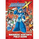 Mega Man X: Maverick Hunter's Field Guide