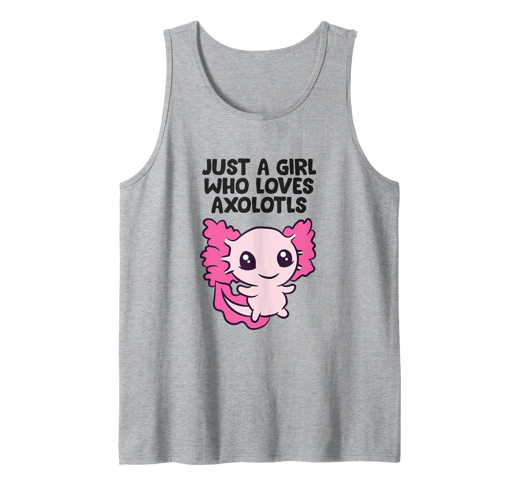 Just a Girl Who Loves Axolotls Tank Top, Men, Heather Grey, Medium