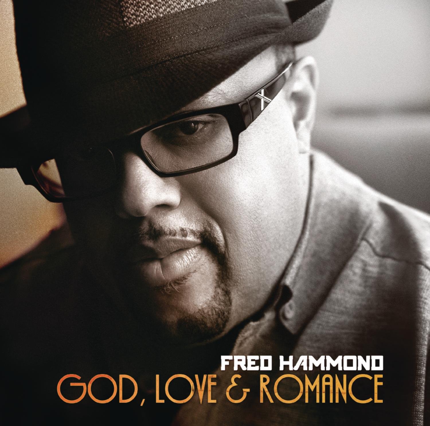 Fred Hammond God, Love & Romance Music