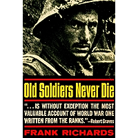 Old Soldiers Never Die book cover