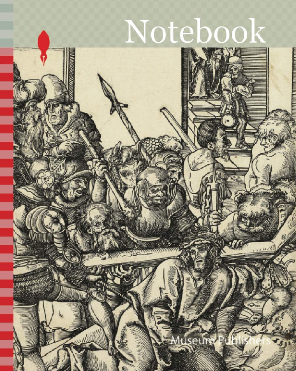 Notebook The Road To Calvary From The Passion 1509 Lucas Cranach The Elder German 1472 1553 Germany Woodcut In Black On Cream Laid Paper Publishers Museum Amazon Com Books