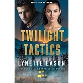 Twilight Tactics: Action and Romantic Suspense Thriller on a Ranch with Military Veterans, Forced-Proximity, and Technological Danger (Soldiers in Shadows)