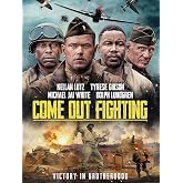 COME OUT FIGHTING [Blu-ray]