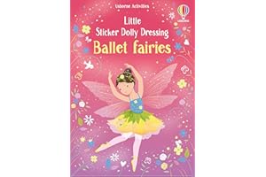 Little Sticker Dolly Dressing Ballet Fairies: An Interactive Dance Sticker Book, Perfect for Travel and On the Go Activities