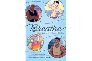 Breathe: Journeys to Healthy Binding