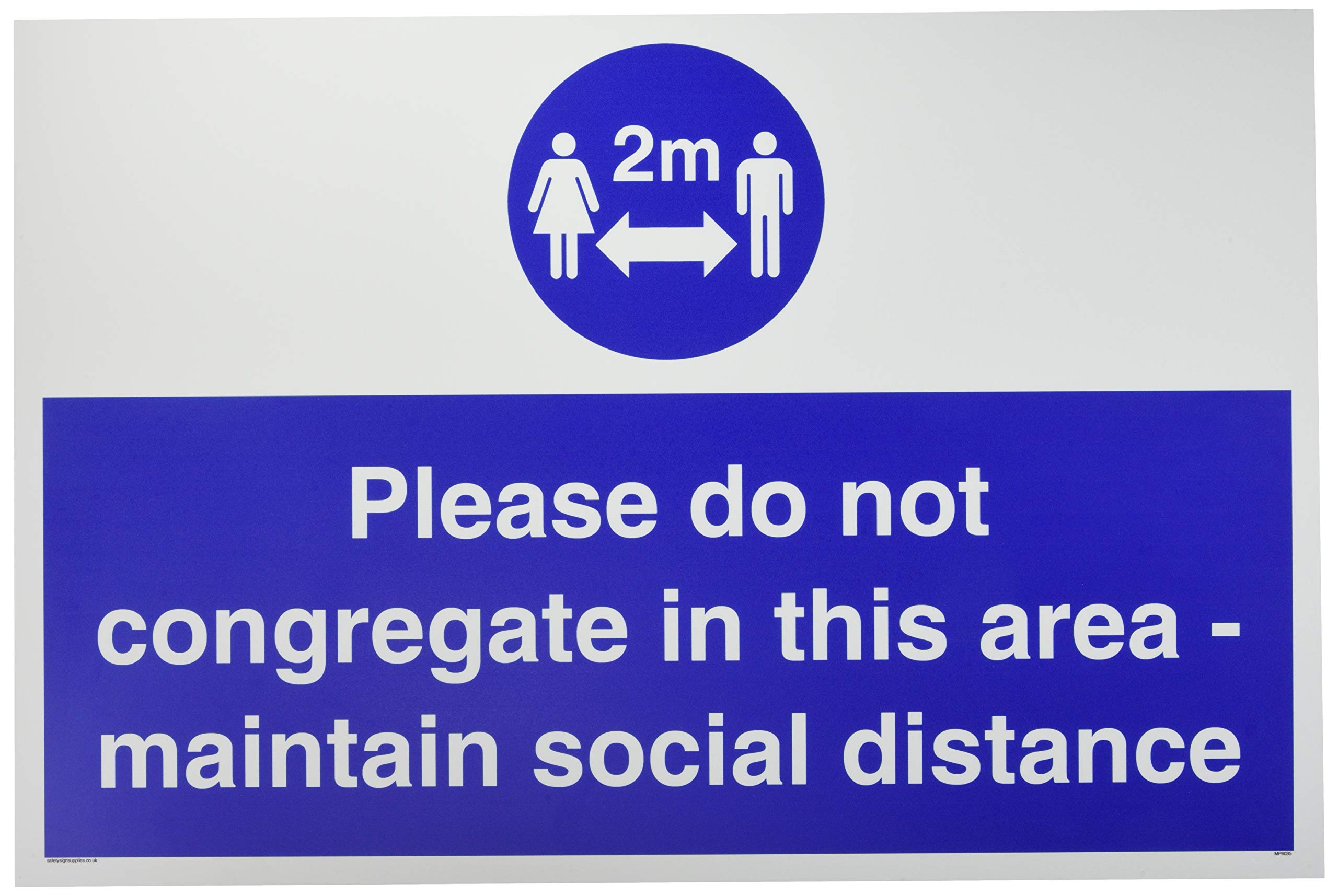 Please do not congregate in this area - maintain social distance