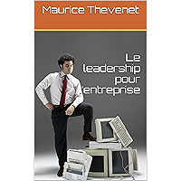 Le leadership pour l’entreprise (French Edition) book cover Le leadership pour l’entreprise (French Edition) book cover