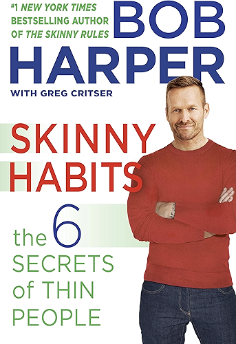 Download Skinny Habits: The 6 Secrets of Thin People (Skinny Rules) (English Edition) PDF