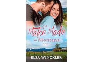 A Match Made in Montana (The Millers of Marietta Book 2)