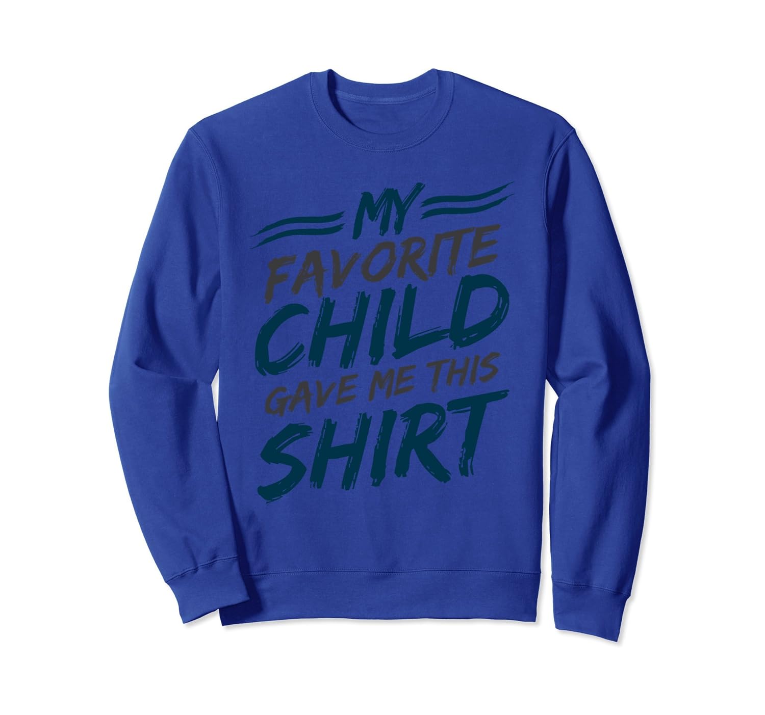 Favorite Kid of Papa Funny Sweatshirt-anz