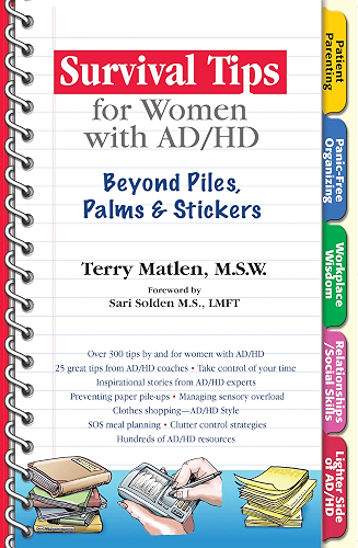 Download Survival Tips for Women with AD/HD: Beyond Piles, Palms, & Stickers: Beyond Piles, Palms, & Stickers (English Edition) PDF
