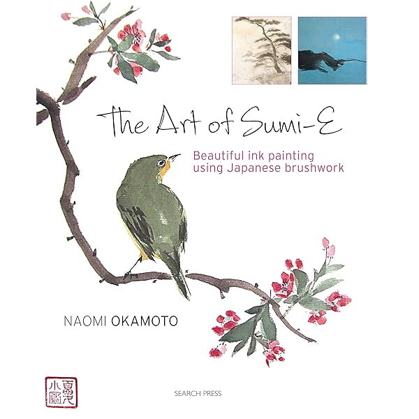 Art and Technique of Sumi-e Japanese Ink Painting: Japanese Ink