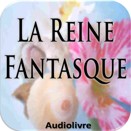 La Reine Fantasque - Thumbnail 4