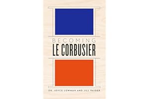 Becoming Le Corbusier