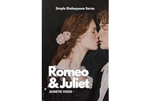 Romeo and Juliet | Simple Shakespeare Series: The classic play adapted to modern language