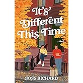 It's Different This Time: A Novel