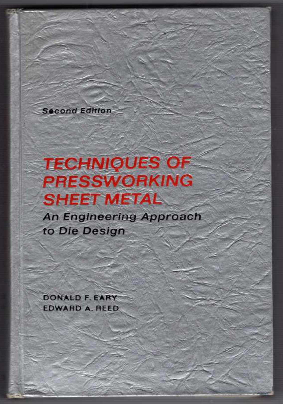 Techniques Of Pressworking Sheet Metal