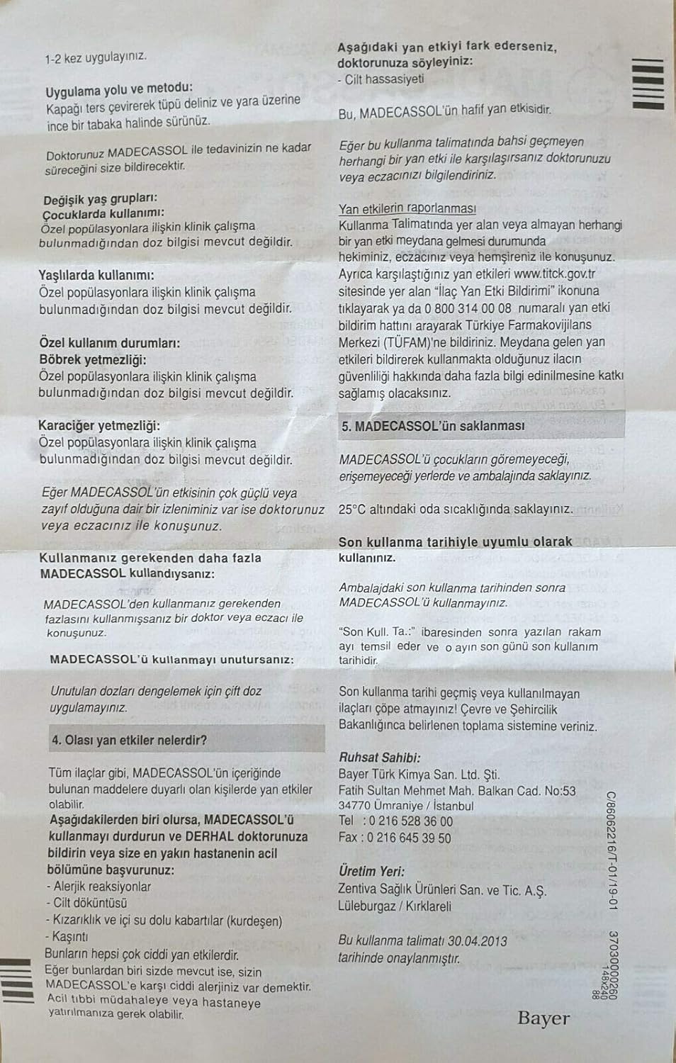 madecassol koltuk alti kararmasi