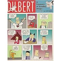 SCOTT ADAMS：POSITIVE ATTITUDE：DILBERT Dilbert | Leadership and Management / Turning Adversity to