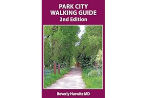 Park City Walking Guide: 2nd Edition