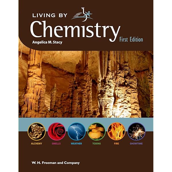 Living by Chemistry: Stacy, Angelica: 9781319333355: Amazon.com: Books