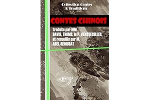 Contes chinois [édition intégrale revue et mise à jour] (French Edition)