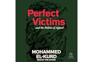 Perfect Victims: And the Politics of Appeal