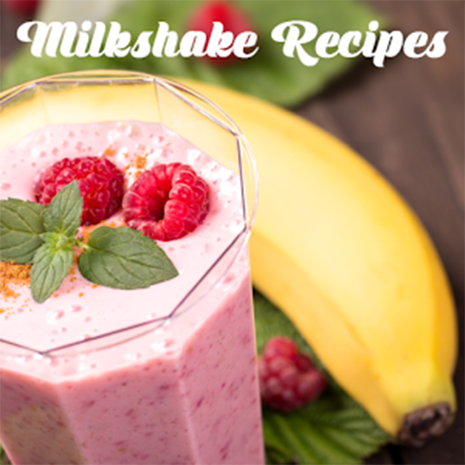 MILKSHAKE RECIPES