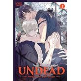 UNDEAD: Finding Love in the Zombie Apocalypse, Volume 1